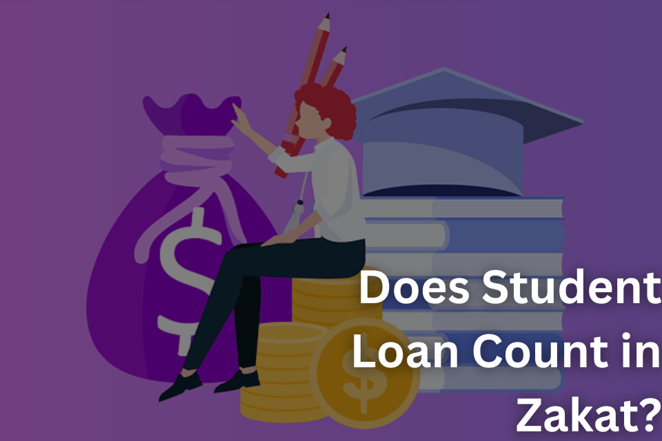 Does Student Loan Count in Zakat