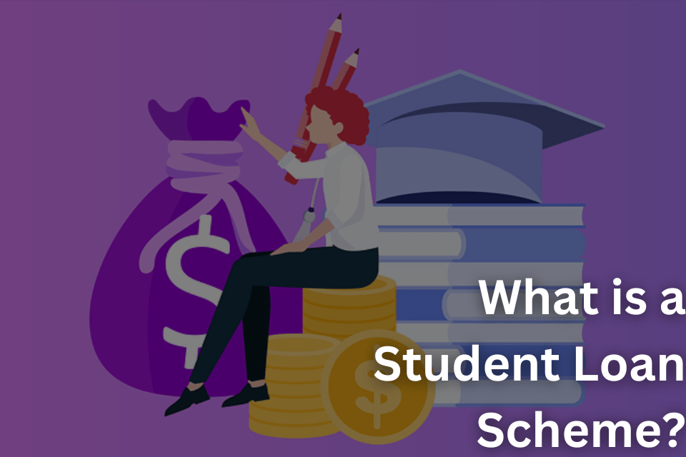 What is a Student Loan Scheme